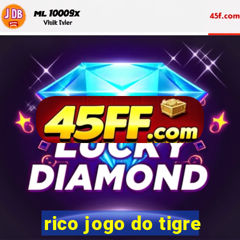 rico jogo do tigre